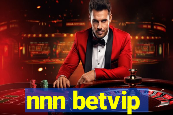 nnn betvip